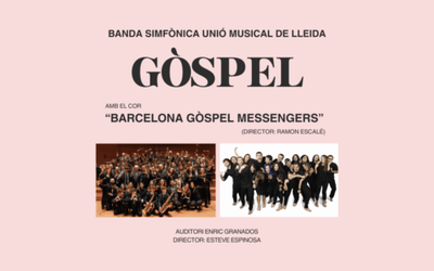 <bound method DexterityContent.Title of <Event at /fs-webs/auditori/ca/actualitat/agenda/gospel-banda-simfonica-unio-musical-de-lleida>>.
