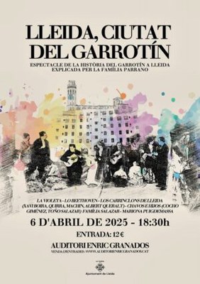 <bound method DexterityContent.Title of <Event at /fs-webs/auditori/es/actualidad/agenda/lleida-ciutat-del-garrotin>>.