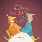 LES AVENTURAS DE LA BOL Y EL LING. LLEIDART ENSEMBLE